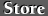 Store